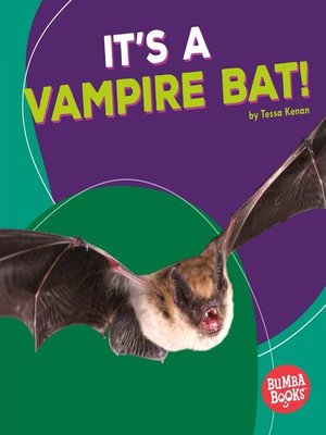 cover image of It's a Vampire Bat!